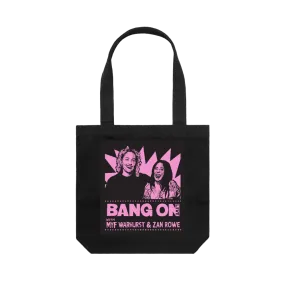 Bang Fam Limited Edition Tote Bag