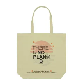 No Plan B Reusable Environment Friendly Bag